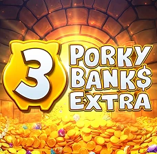 3 Porky Banks Extra